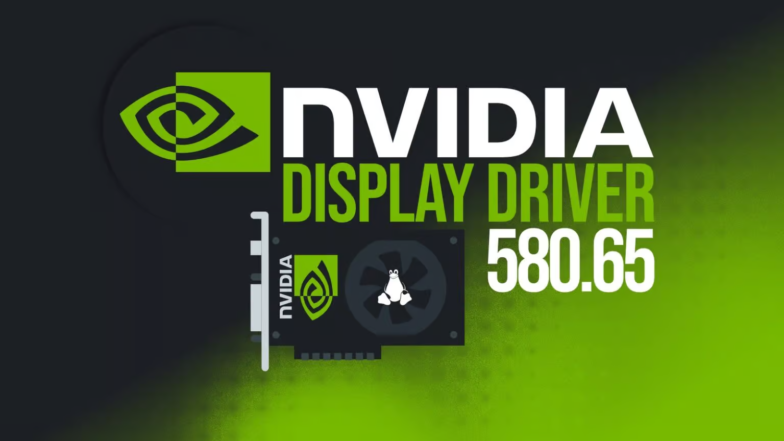 Обновление NVIDIA Graphics Driver 580.65.06 Beta для Linux с улучшениями Vulkan и Wayland